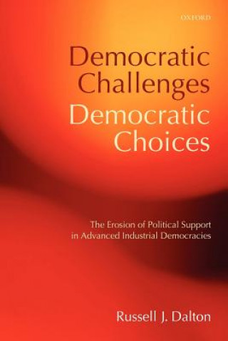 Buch Democratic Challenges, Democratic Choices Dalton