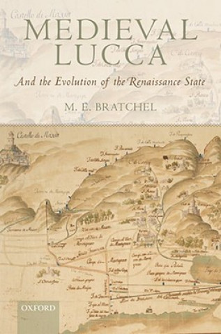 Kniha Medieval Lucca Bratchel