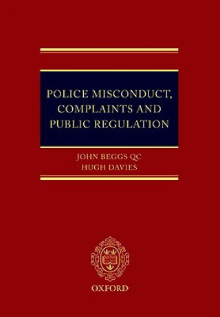 Carte Police Misconduct, Complaints, and Public Regulation Beggs