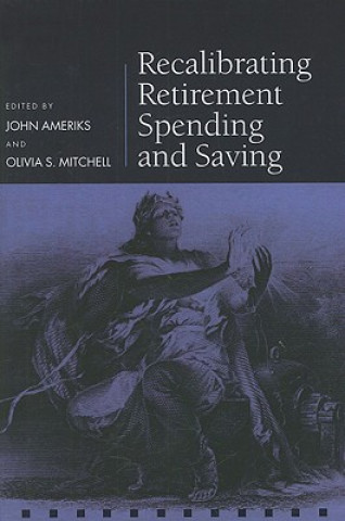 Book Recalibrating Retirement Spending and Saving Ameriks