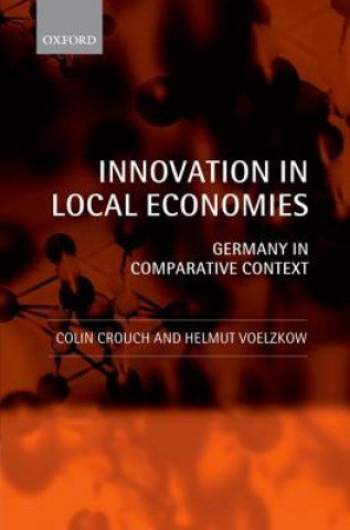 Kniha Innovation in Local Economies Crouch
