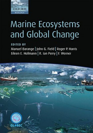 Kniha Marine Ecosystems and Global Change Barange