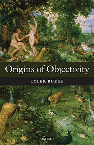 Книга Origins of Objectivity Burge