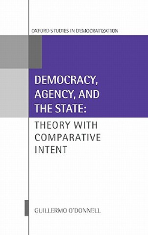 Buch Democracy, Agency, and the State O´Donnell