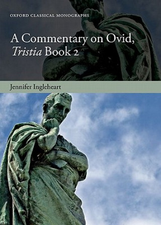 Kniha Commentary on Ovid, Tristia, Book 2 Ingleheart