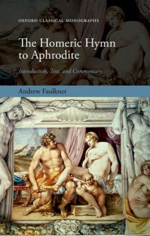 Kniha Homeric Hymn to Aphrodite Faulkner