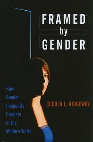 Книга Framed by Gender Ridgeway