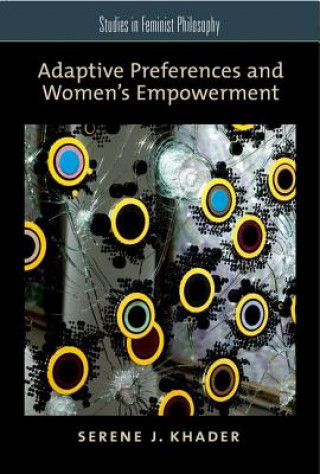 Carte Adaptive Preferences and Women's Empowerment Khader