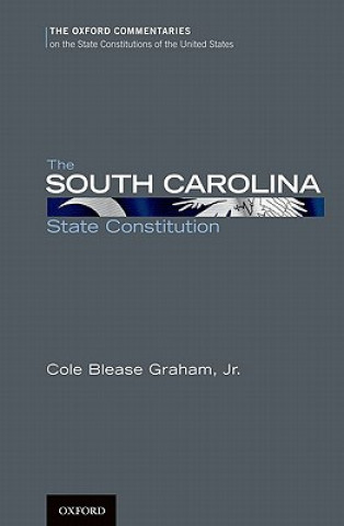 Книга South Carolina State Constitution Blease Graham