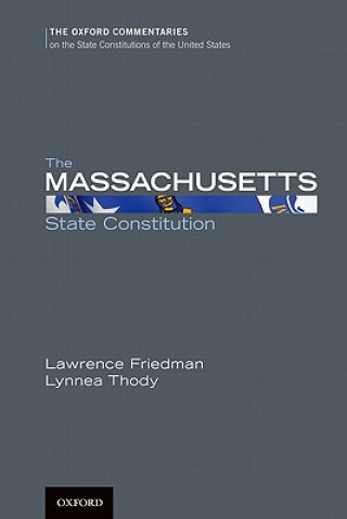 Kniha Massachusetts State Constitution Friedman