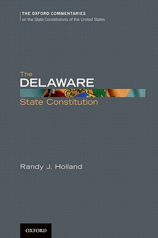 Kniha Delaware State Constitution Holland