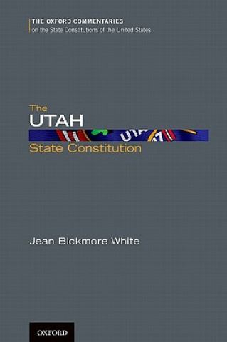 Kniha Utah State Constitution White