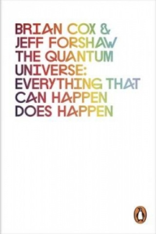 Kniha Quantum Universe Brian Cox