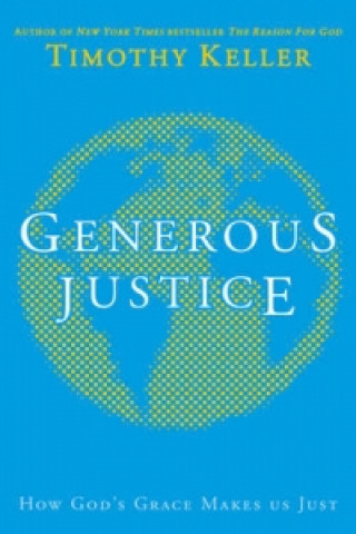 Carte Generous Justice Timothy J Keller