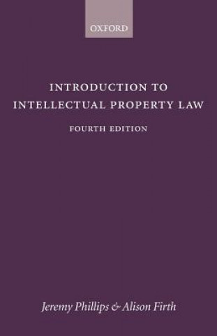 Carte Introduction to Intellectual Property Law Alison Firth