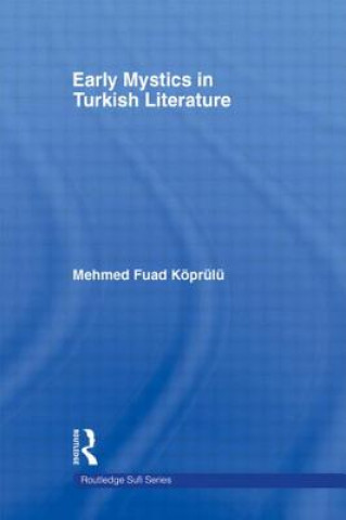 Βιβλίο Early Mystics in Turkish Literature Mehmed Fuad Koprulu