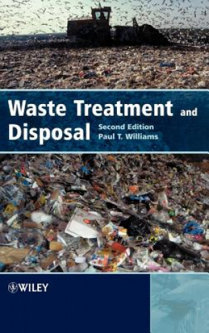 Könyv Waste Treatment and Disposal 2e Paul T Williams