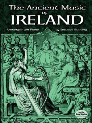 Carte Ancient Music of Ireland Arranged for Piano Edward Bunting