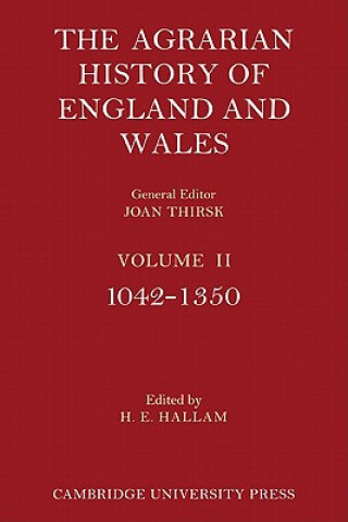 Libro Agrarian History of England and Wales: Volume 2, 1042-1350 H E Hallam