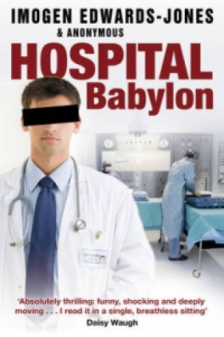 Книга Hospital Babylon Imogen Edwards-Jones