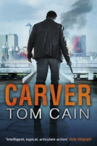 Kniha Carver Tom Cain