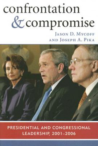 Libro Confrontation and Compromise Jason D Mycoff