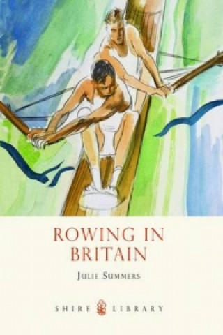 Książka Rowing in Britain Julie Summers