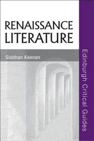 Könyv Renaissance Literature Siobhan Keenan
