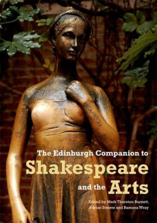 Buch Edinburgh Companion to Shakespeare and the Arts Mark Thornton Burnett