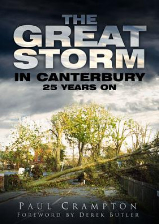 Carte Great Storm in Canterbury Paul Crampton