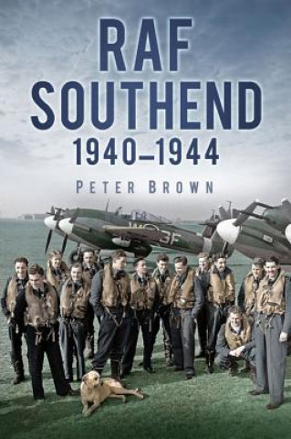 Kniha RAF Southend Peter Brown