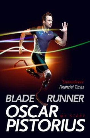 Kniha Blade Runner Oscar Pistorius