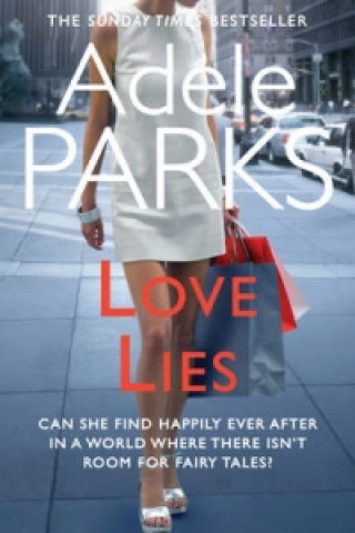 Kniha Love Lies Adele Parks