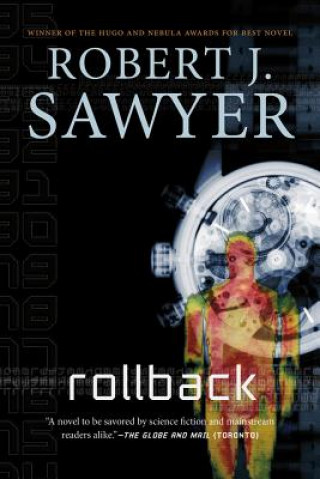 Könyv Rollback Robert James Sawyer