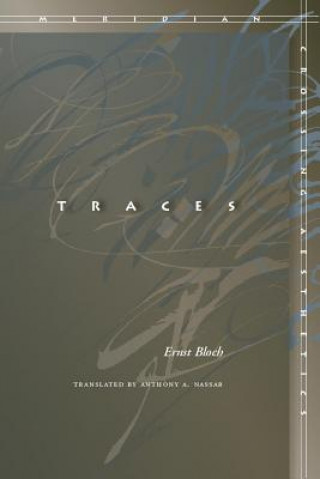 Kniha Traces Ernst Bloch