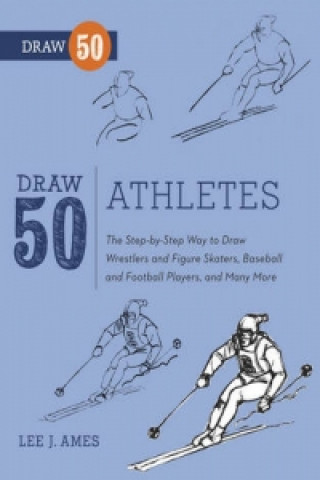 Kniha Draw 50 Athletes Lee Ames