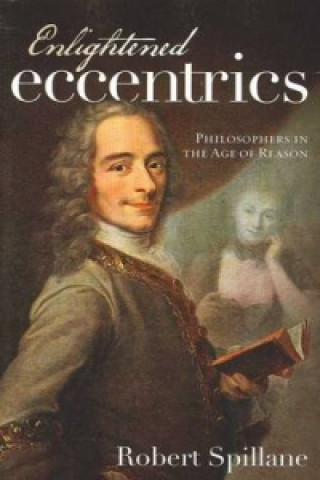Carte Enlightened Eccentrics Robert Spillane