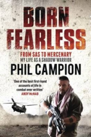 Kniha Born Fearless Big Phil Campion