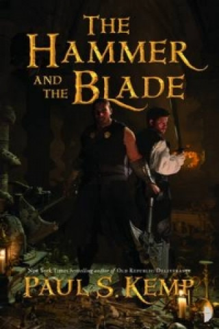 Carte Hammer and the Blade Paul Kemp