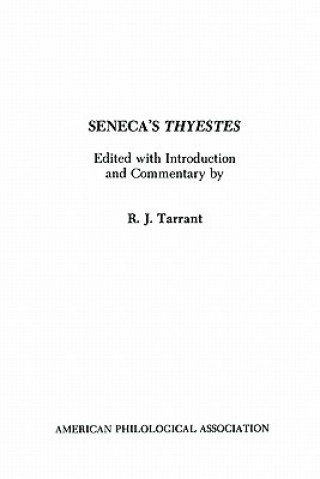 Knjiga Seneca's Thyestes R. J. Tarrant