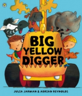 Kniha Big Yellow Digger Julia Jarman