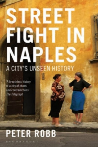 Kniha Street Fight in Naples Peter Robb