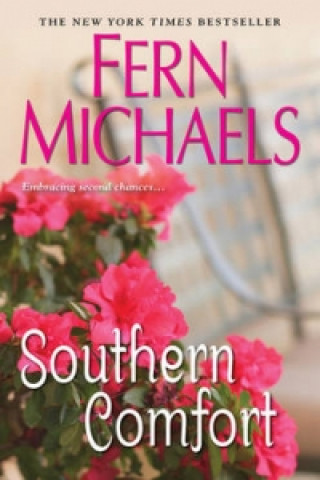 Kniha Southern Comfort Fern Michaels