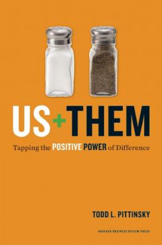 Knjiga Us Plus Them Todd L Pittinsky