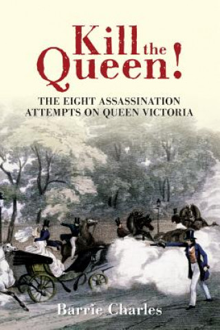 Book Kill the Queen! Barrie Charles