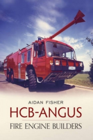 Boek HCB Angus Fire Engine Builders Aidan Fisher