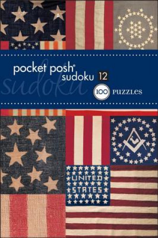 Könyv Pocket Posh Sudoku 12 The Puzzle Society
