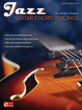 Buch Jazz Guitar Chord Voicings Arthur Rotfeld