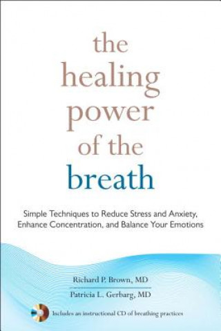 Kniha Healing Power of the Breath Richard P Brown