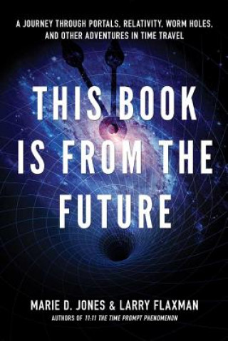 Carte This Book is from the Future Marie D Jones